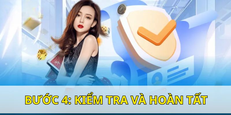 Hội viên kiểm tra lại nội dung đã nhập và nhấn hoàn tất quy trình