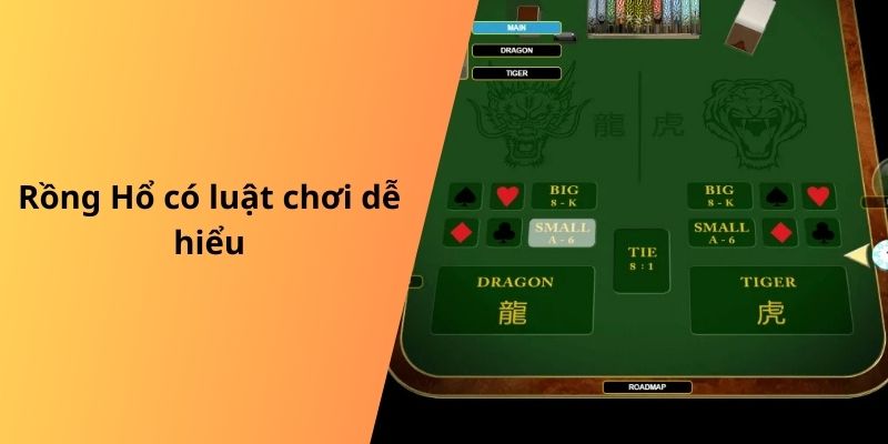 Rồng Hổ có luật chơi dễ hiểu